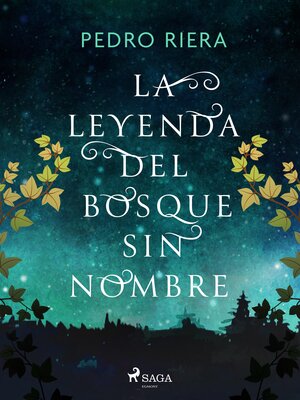 cover image of La leyenda del Bosque sin nombre